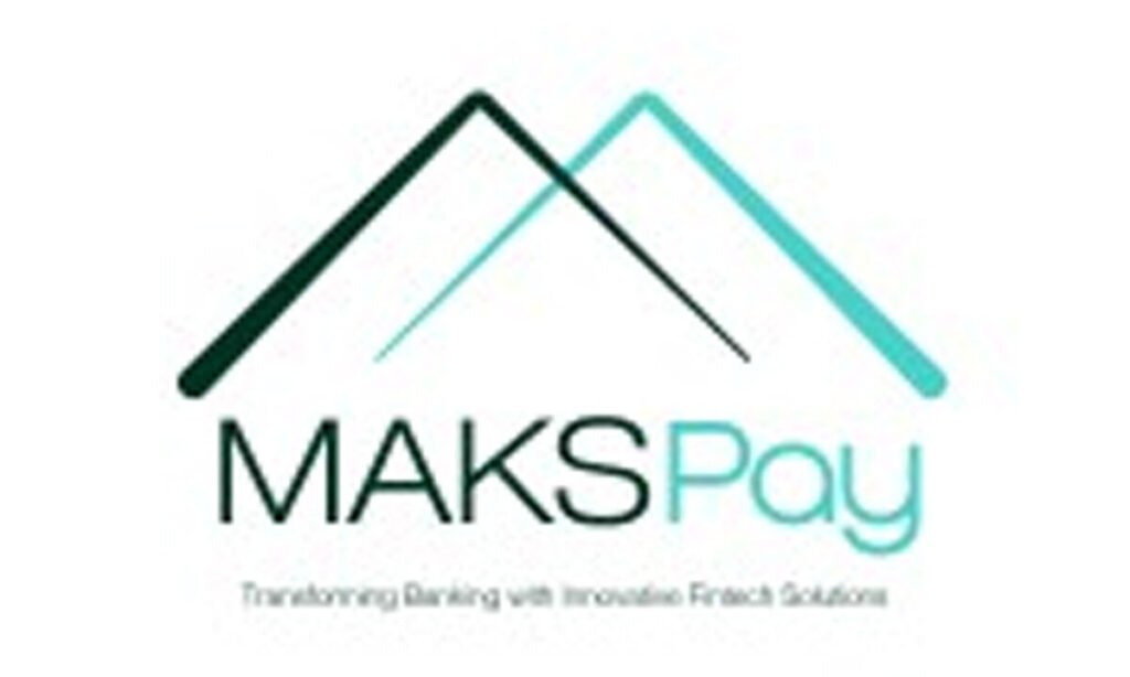 MAKSPay Champions Financial Inclusion through Smart, Scalable Fintech Innovation